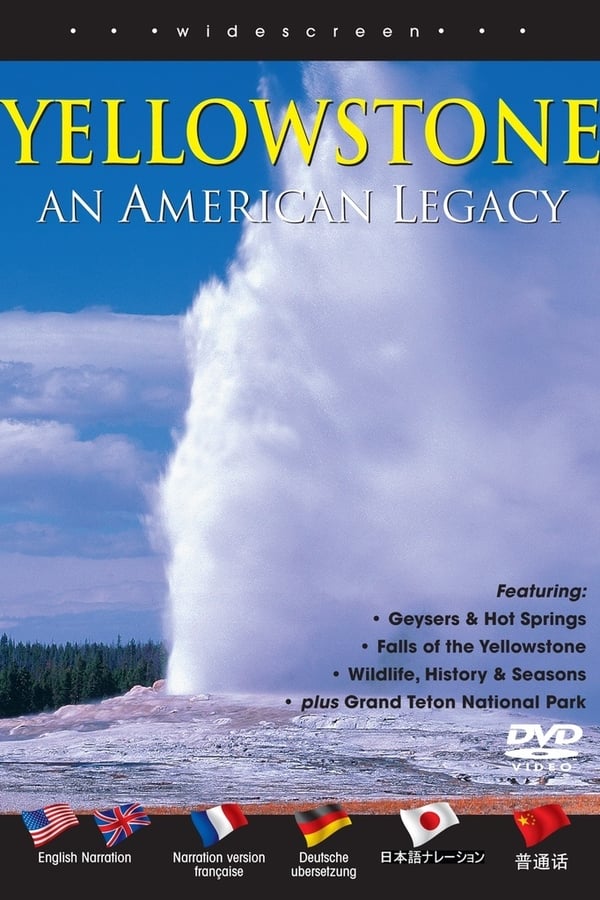 Yellowstone an American Legacy