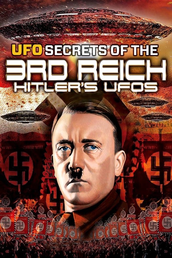 UFO: Secrets of the Third Reich