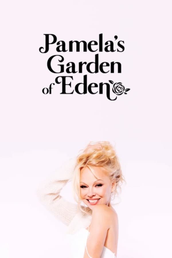 Pamela’s Garden of Eden