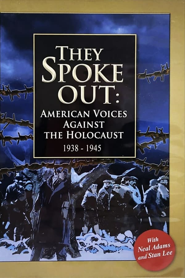 They Spoke Out: American Voices Against the Holocaust