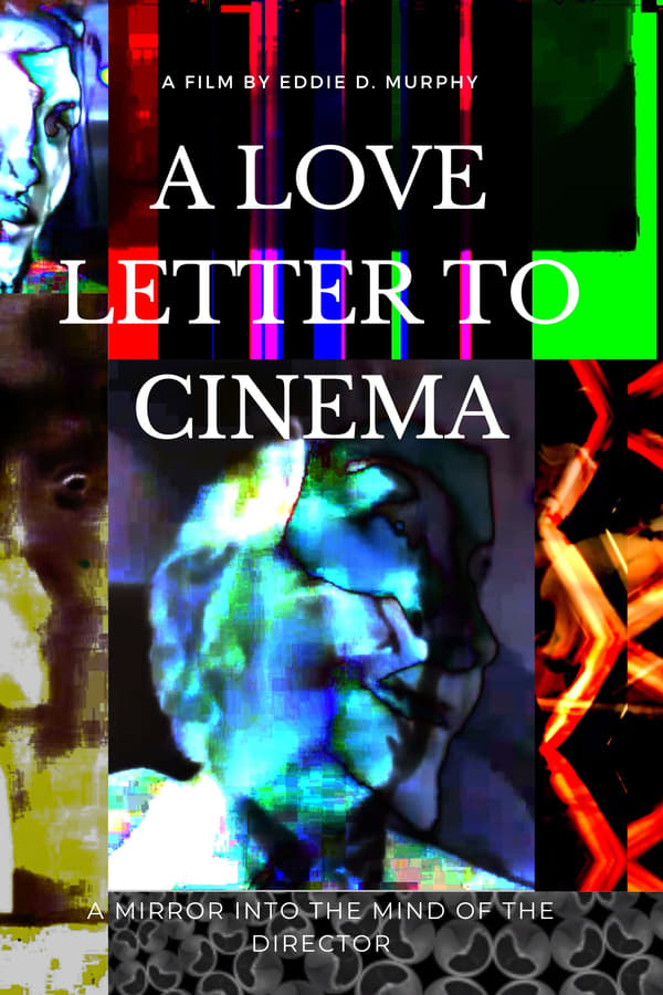 A Love Letter to Cinema