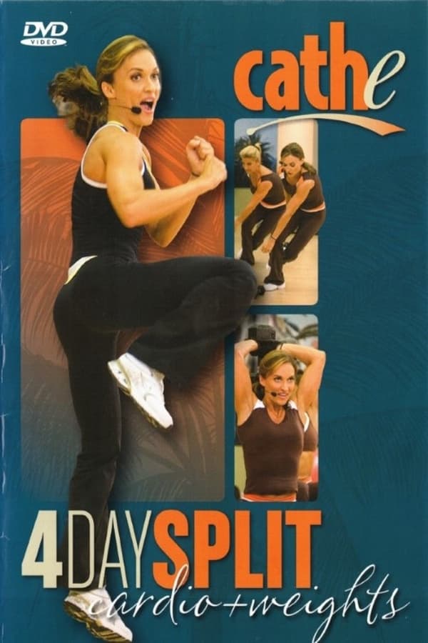 Cathe 4 Day Split Cardio and Weights