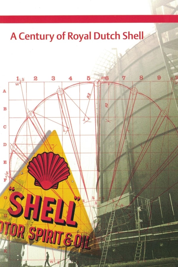 A Century of Royal Dutch Shell