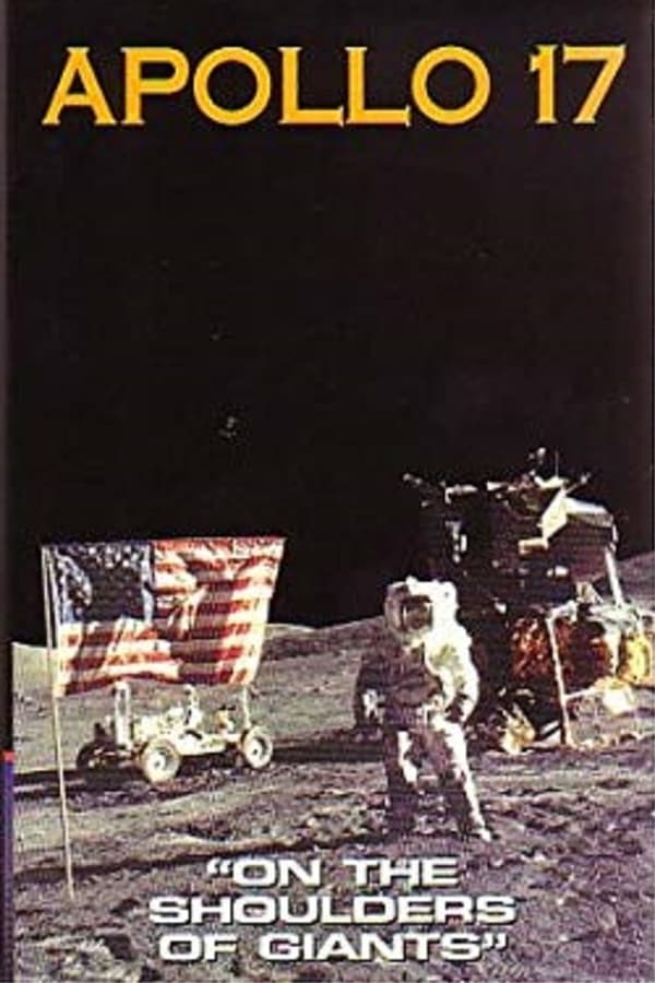 Apollo 17, on the Shoulders of Giants