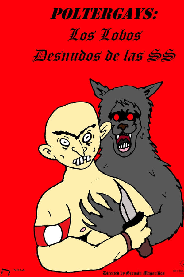 Poltergays: The Naked Wolves of the SS
