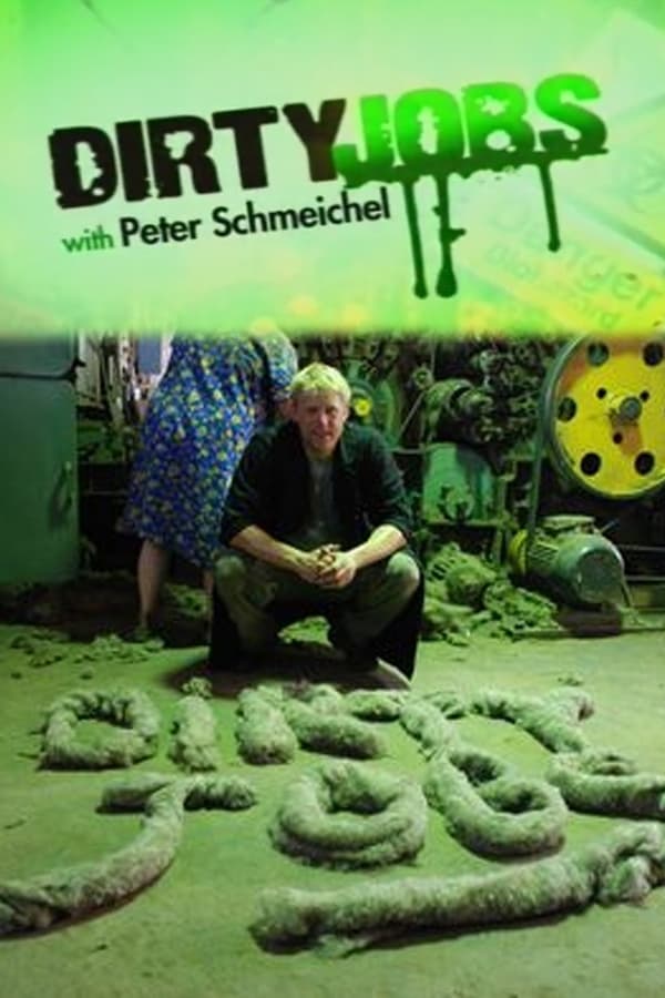 Dirty Jobs with Peter Schmeichel