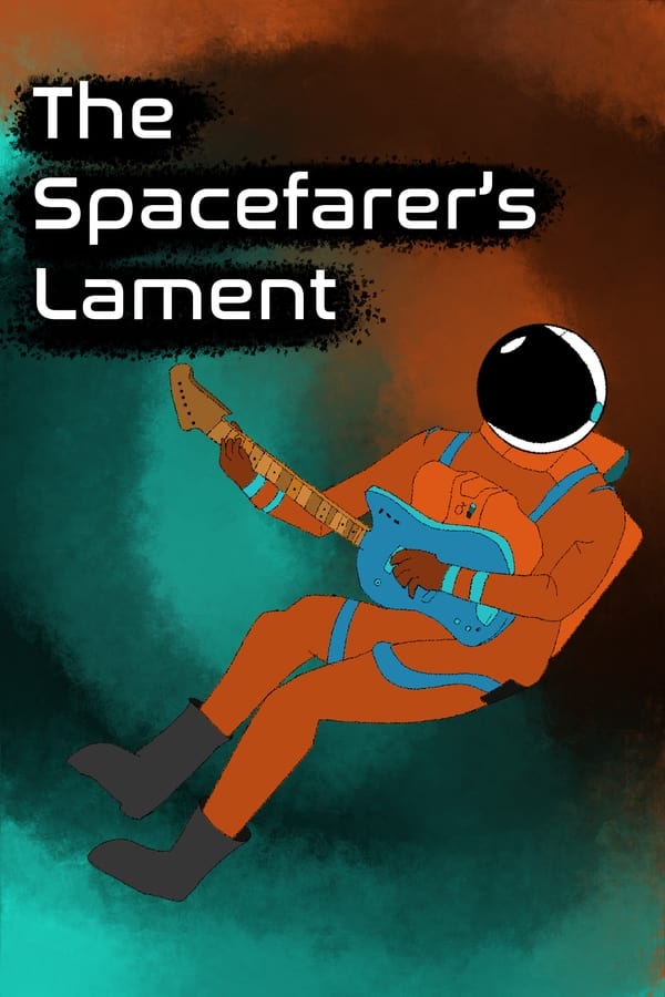 The Spacefarer's Lament