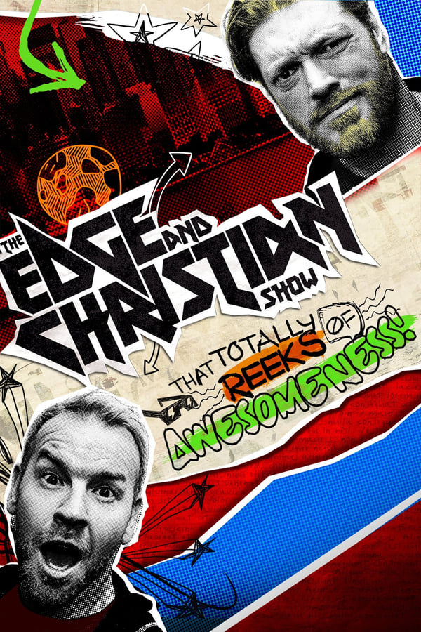 The Edge and Christian Show That Totally Reeks of Awesomeness