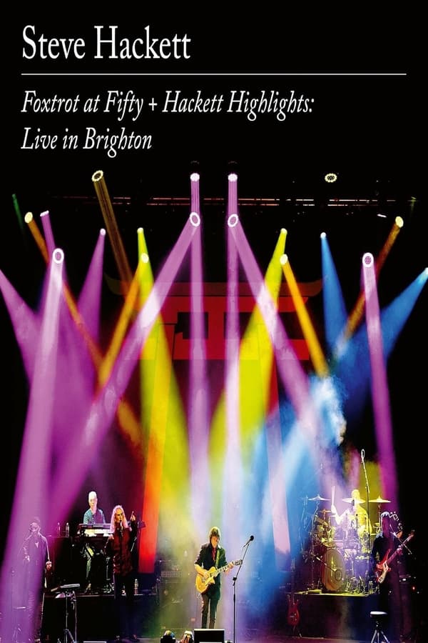 Steve Hackett – Foxtrot at Fifty + Hackett Highlights: Live in Brighton