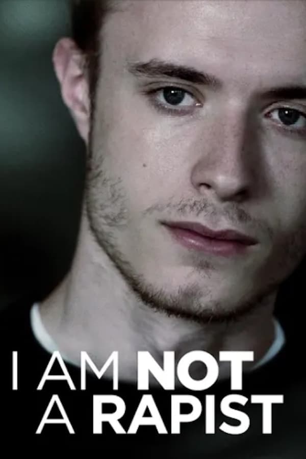 I Am Not a Rapist