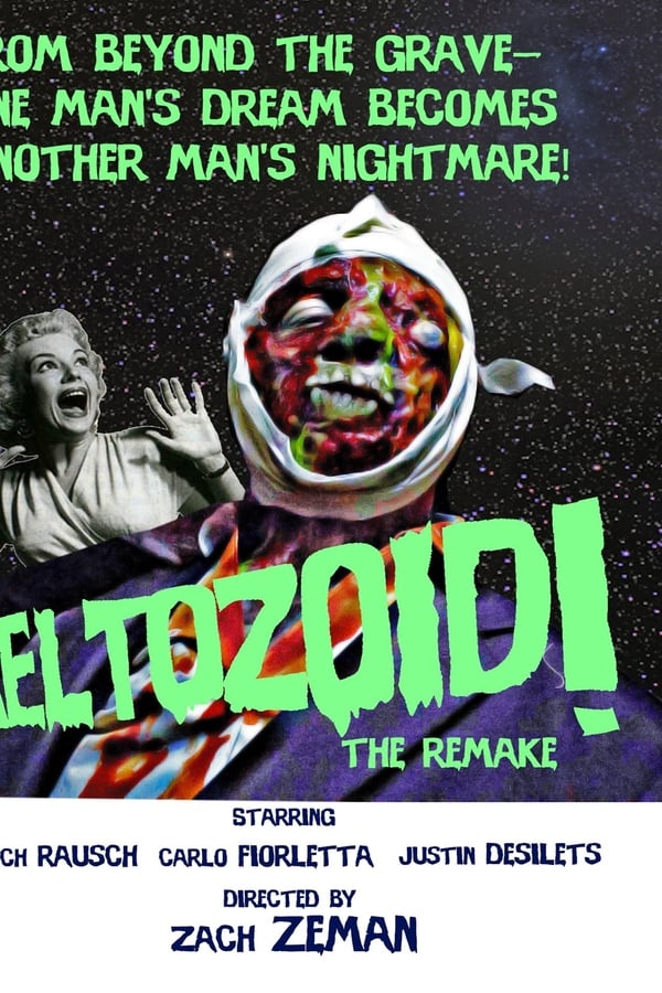Meltozoid!—The Remake