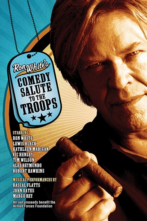 Ron White: Comedy Salute to the Troops