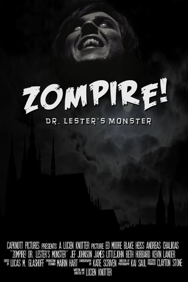 Zompire! Dr. Lester's Monster