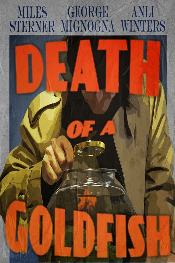 Death of a Goldfish