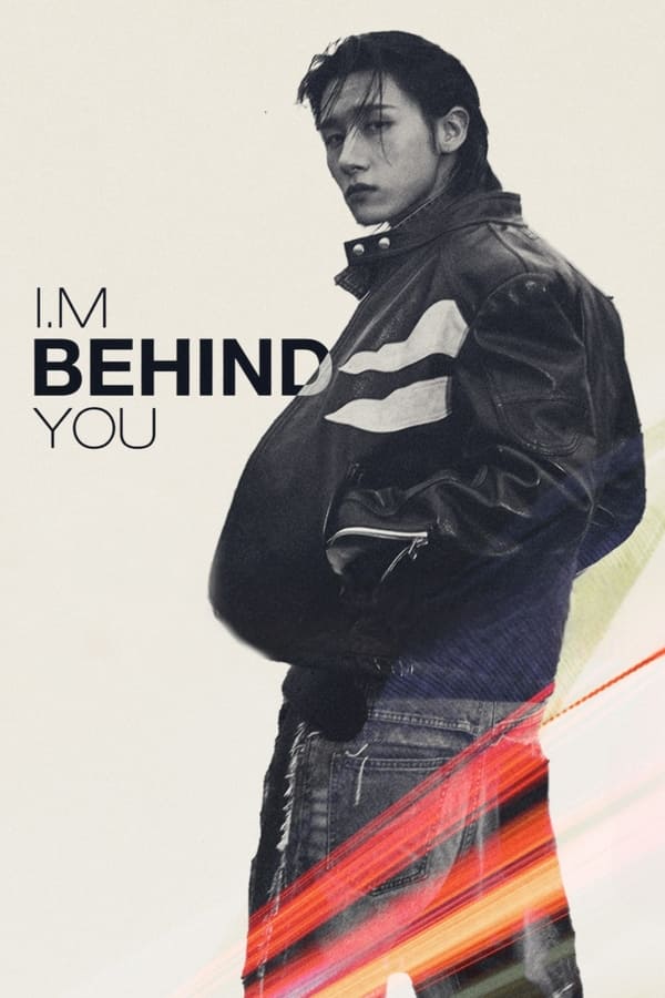 I.M BEHIND YOU