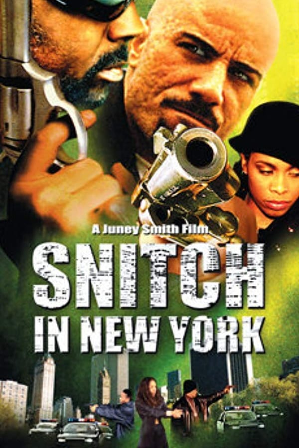 Snitch in New York