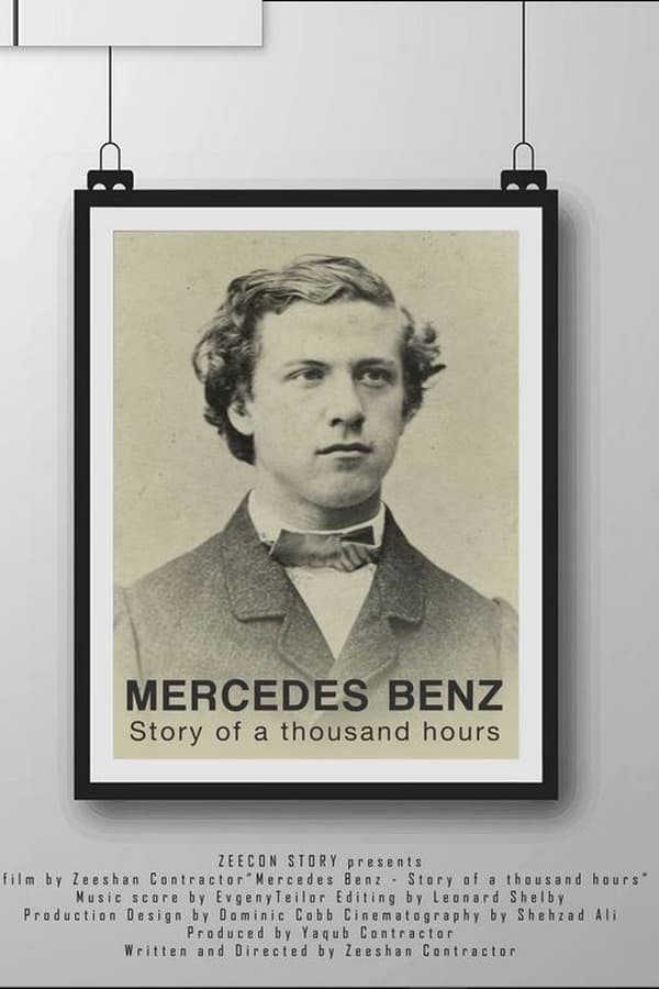 Mercedes Benz: Story of a thousand hours