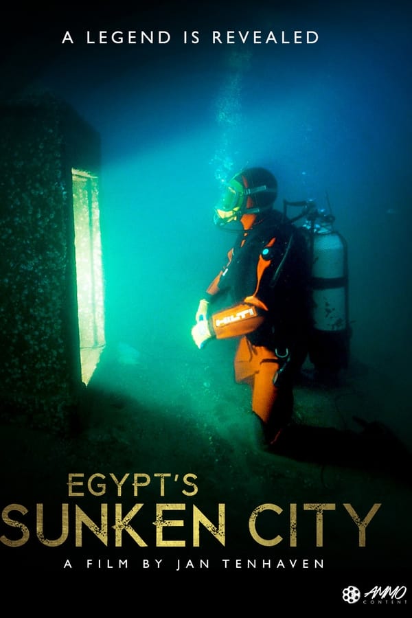 Egypt's Sunken City – A Legend Is Revealed