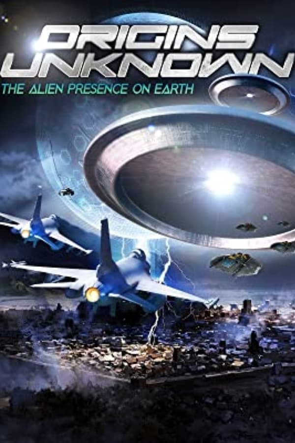 Origins Unknown: The Alien Presence on Earth