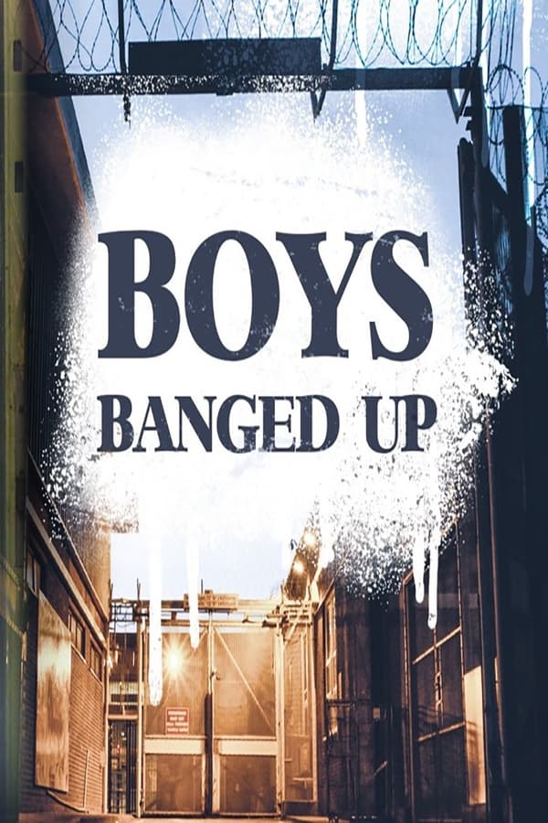 Boys Banged Up