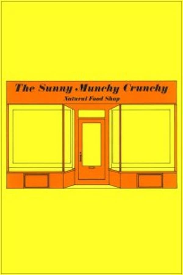 The Sunny Munchy Crunchy Natural Food Shop
