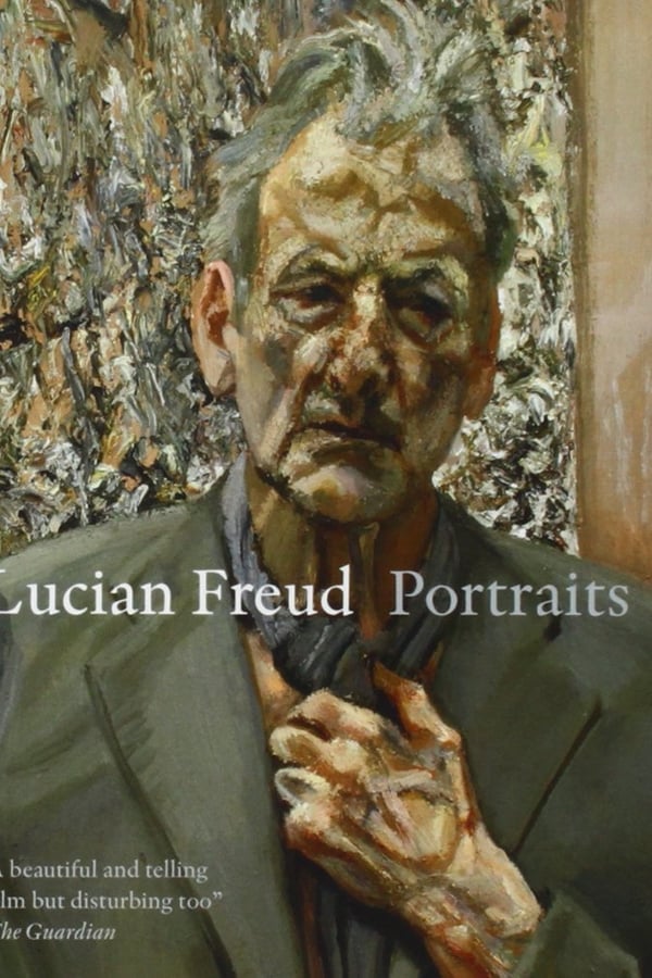 Lucian Freud: Painted Life