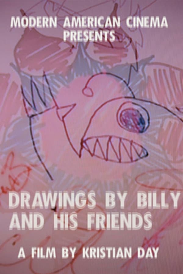 Drawings by Billy and His Friends
