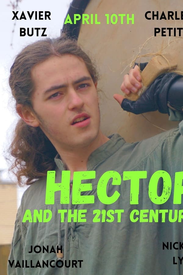 Hector and the 21st century