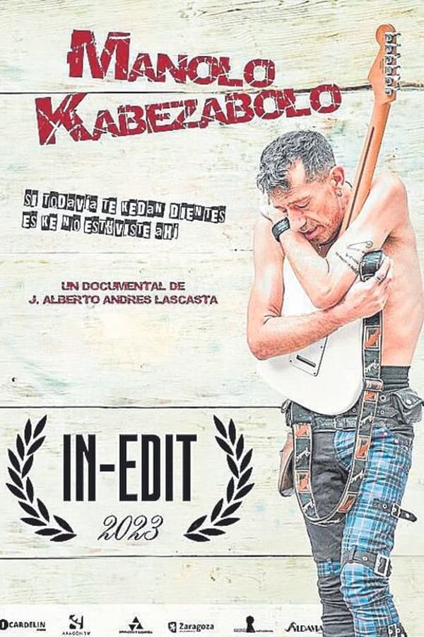 Manolo Kabezabolo. El Documental.