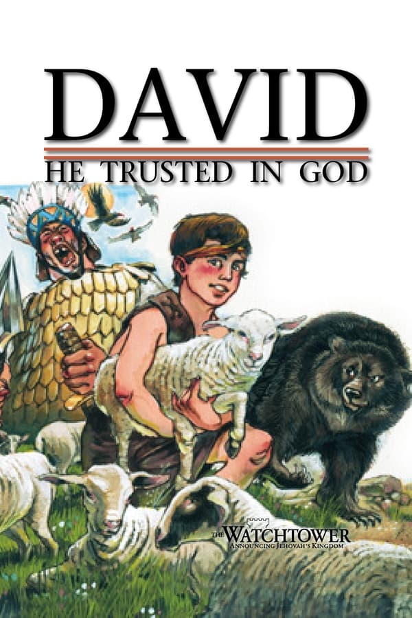 David: He Trusted in God