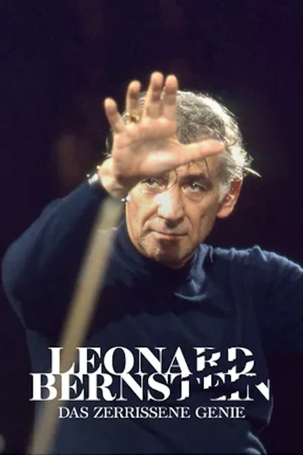 Leonard Bernstein - A Genius Divided
