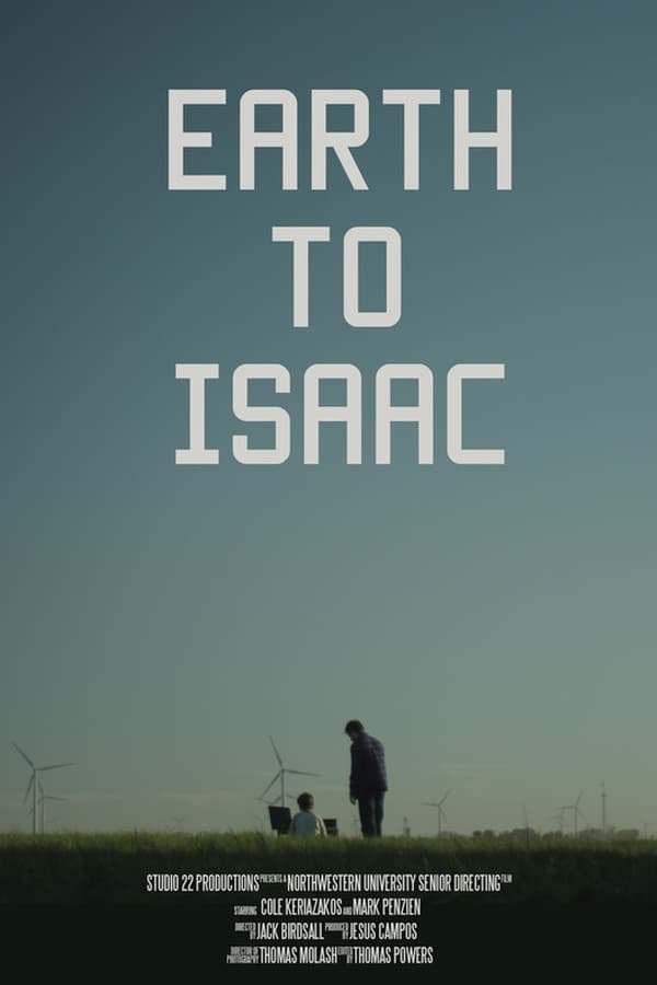 Earth to Isaac
