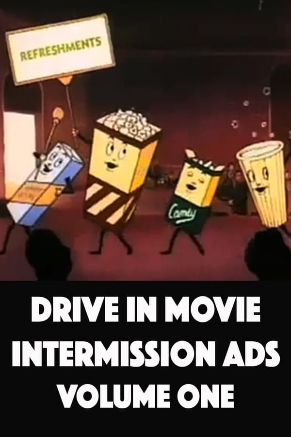 Drive In Movie Intermission Ads - Volume One