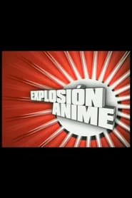 Explosión Anime