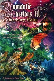Romantic Warriors III: Canterbury Tales