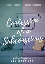 Confession of a Subconscious