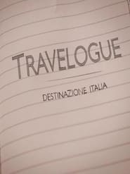 Travelogue: Destination Italy