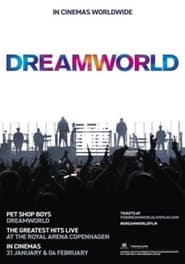Pet Shop Boys Dreamworld: The Hits Live