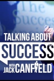 Talking about Success with Jack Canfield