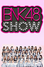 BNK48 Show