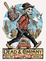 Dead & Company: 2017.07.01 - Wrigley Field, Chicago, IL