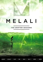 Melali: The Drifter Sessions