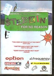 Steezin’ For No Reason