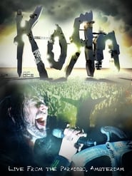 Korn: Live from the Paradiso, Amsterdam