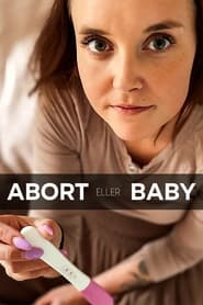 Abort eller baby