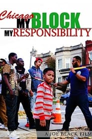 Chicago: My Block My Responsibility