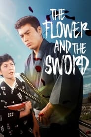 The Flower and the Sword