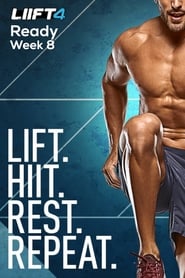 Ready for LIIFT Off- Week 8