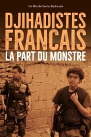 Djihadistes français : la part du monstre