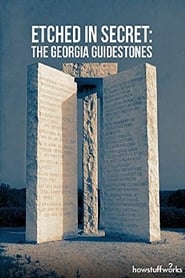 Etched in Secret: The Georgia Guidestones